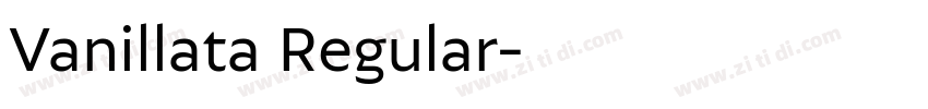Vanillata Regular字体转换